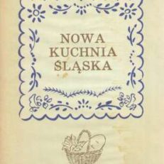 NOWA kuchnia śląska