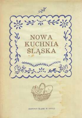 NOWA kuchnia śląska