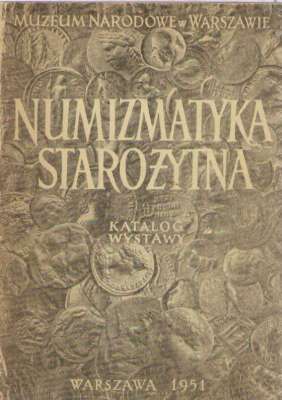 Numizmatyka starożytna. Katalog wystawy stałej