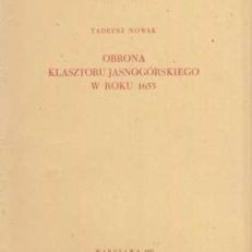 Obrona klasztoru jasnogórskiego w roku 1655