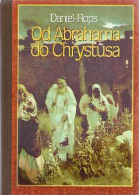 Od Abrahama do Chrystusa.
