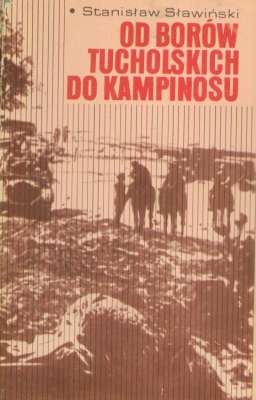 Od Borów Tucholskich do Kampinosu