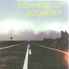 Od Małorosji do Ukrainy