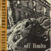 Off limits. Tom I-II. 