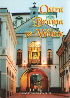 OSTRA Brama w Wilnie
