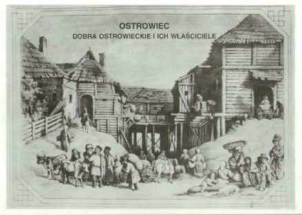 Ostrowiec. Dobra ostrowieckie i ich właściciele