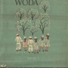 Ożywcza woda. Tom pierwszy - Tom drugi.