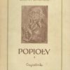 Popioły. Powieść z końca XVIII i początku XIX wieku. Tom I-III.