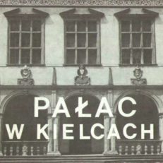 Pałac w Kielcach. Przewodnik.