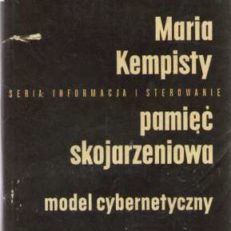 Pamięć skojarzeniowa. Model cybernetyczny