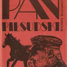Pan Piłsudski i inne opowiadania.