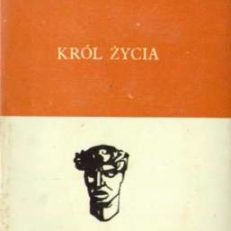 Król życia. 