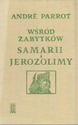 Wśród zabytków Samarii i Jerozolimy