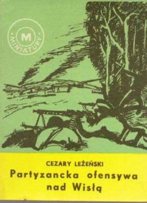Partyzancka ofensywea nad Wisłą