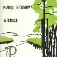 PARTYZANCKIM szlakiem. Pamięci Michniowa. Wiersze
