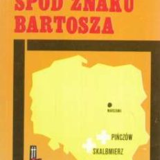 Partyzanci spod znaku Bartosza