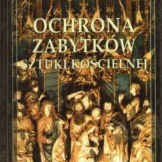 Ochrona zabytków sztuki kościelnej
