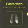 PASTERSTWO w Tatrach i na Podtatrzu.