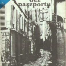 Patriota bez paszportu. 