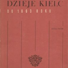 Dzieje Kielc do 1863 roku