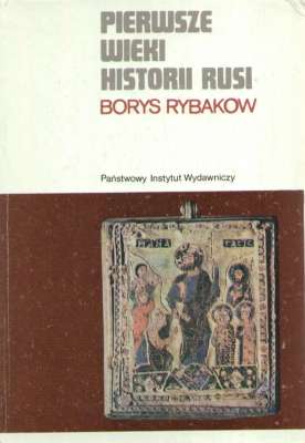 Pierwsze wieki historii Rusi
