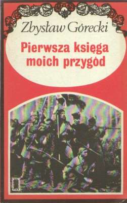 Pierwsza księga moich przygód
