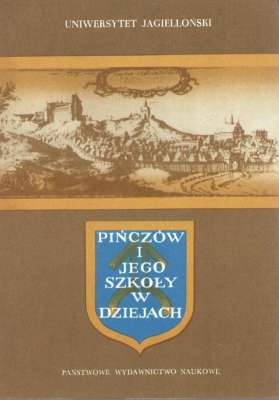 PIŃCZÓW i jego szkoły w dziejach
