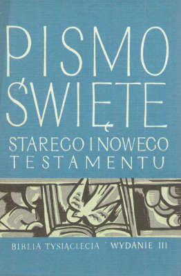 PISMO Święte Starego i Nowego Testamentu w przekładzie z języków oryginalnych