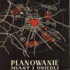 Planowanie miast i osiedli. Tom VI. Region miasta.