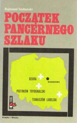 Początek pancernego szlaku