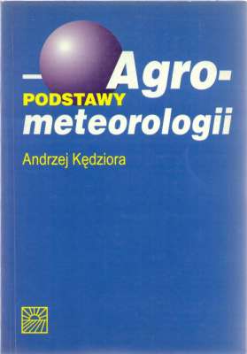 Podstawy agrometeorologii.