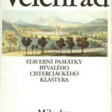 Velehrad. Stavebni pamatky byvaleho cisterciackeho klaštera.