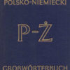 Wielki słownik polsko-niemiecki z suplementem. Tom I-II - obrazek 2