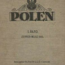 POLEN. Wochenschrift für polnische Interessen.