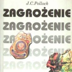 Zagrożenie. 