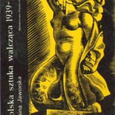 Polska sztuka walcząca 1939-1945