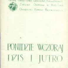 PONIDZIE wczoraj dziś i jutro