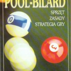 Pool-bilard. Sprzęt. Zasady. Strategia gry. 