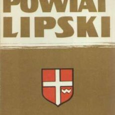 POWIAT lipski. Geograficzno-ekonomiczne problemy współczesne