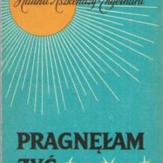 Pragnęłam żyć. Pamiętnik