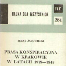 Prasa konspiracyjna w Krakowie w latach 1939 – 1945