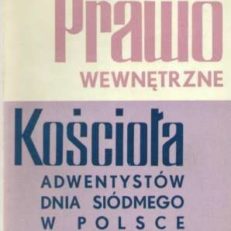 PRAWO wewnętrzne Kościoła Adwentystów Dnia Siódmego w Polsce
