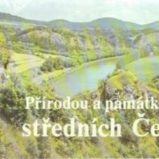 Přirodou a pamatkami  střednych Čech.
