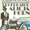 Prokurator Alicja Horn. Tom 1-2. - obrazek 2