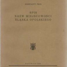 Spis nazw miejscowości Śląska Opolskiego.