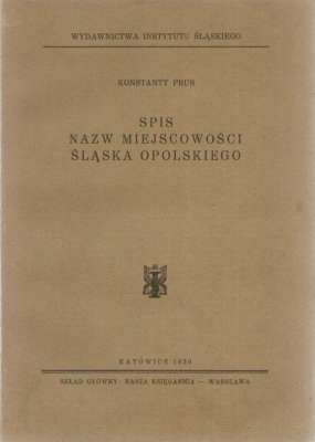 Spis nazw miejscowości Śląska Opolskiego.