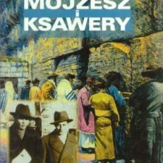 Mojżesz i Ksawery