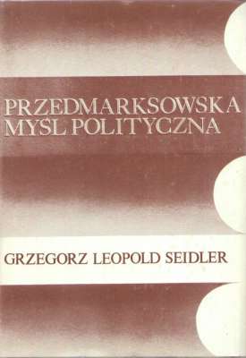 Przedmarksowska myśl polityczna