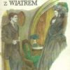 Przeminęło z wiatrem. Tom I-III. - obrazek 3