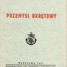 Przemysł okrętowy. Jego istota i znaczenie dla gospodarki krajowej.